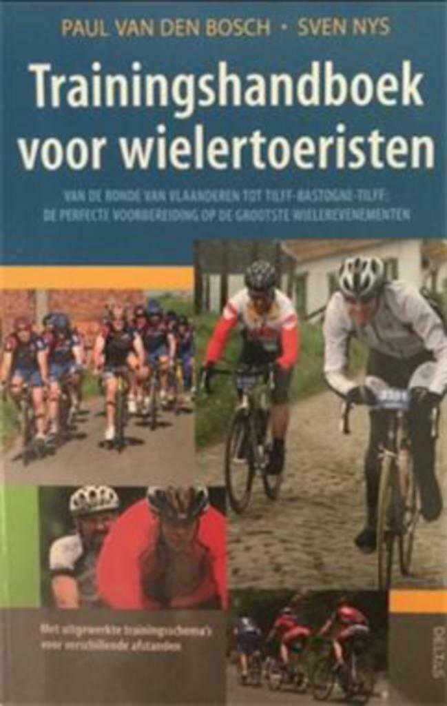 Trainingshandboek voor wielertoeristen, Boeken, Sportboeken, Lopen en Fietsen, Ophalen of Verzenden