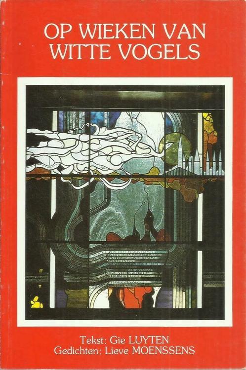 OP WIEKEN VAN WITTE VOGELS - Lieve MOENSSENS (PHAEDRA n 45), Boeken, Gedichten en Poëzie, Zo goed als nieuw, Eén auteur, Ophalen of Verzenden