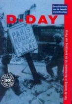 D-Day, geschiedenis van de tweede wereldoorlog, Ophalen of Verzenden, Tweede Wereldoorlog
