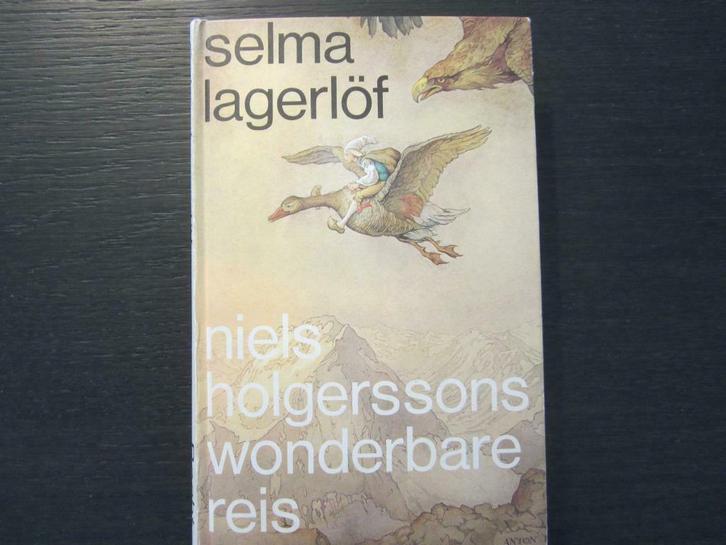 Niels Holgerssons wonderbare reis  -Selma Lagerlöf-, Boeken, Kinderboeken | Jeugd | onder 10 jaar, Ophalen of Verzenden