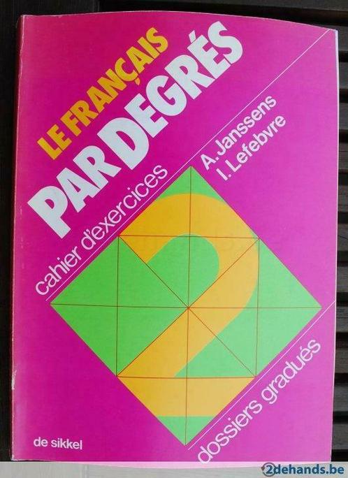 Le français par degrés 2, Boeken, Studieboeken en Cursussen, Nieuw, Ophalen of Verzenden