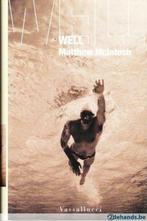 Well / Matthew McIntosh / Nederlandse uitgave, Livres, Comme neuf, Enlèvement ou Envoi