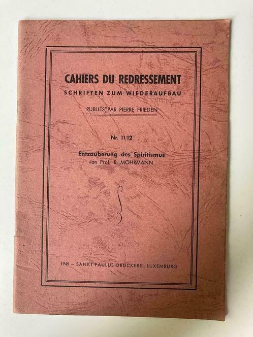 Cahiers du Redressement - Entzauberung des Spiritismus, Livres, Ésotérisme & Spiritualité, Enlèvement ou Envoi