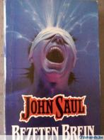 Bezeten Brein (Shadows), Boeken, Ophalen of Verzenden, Gelezen, John Saul