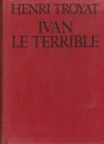 Ivan le Terrible., Livres, Comme neuf, Henri Troyat, Enlèvement ou Envoi