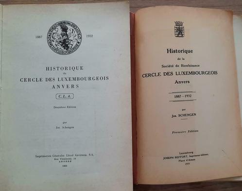 Historique du Cercle des Luxembourgois (Anvers) 1933 et 1952, Antiquités & Art, Antiquités | Livres & Manuscrits, Enlèvement ou Envoi