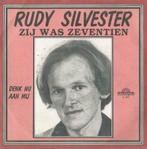 Rudy Silvester – Zij was zeventien / Denk nu aan mij - Singl, Gebruikt, 7 inch, Single, Ophalen of Verzenden