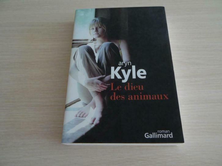LE DIEU DES ANIMAUX        ARYN KYLE, Livres, Romans, Comme neuf, Amérique, Enlèvement ou Envoi