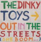 The Dinky Toys – Out in the streets / Silent cries - Single, Cd's en Dvd's, Vinyl Singles, Gebruikt, 7 inch, Single, Ophalen of Verzenden