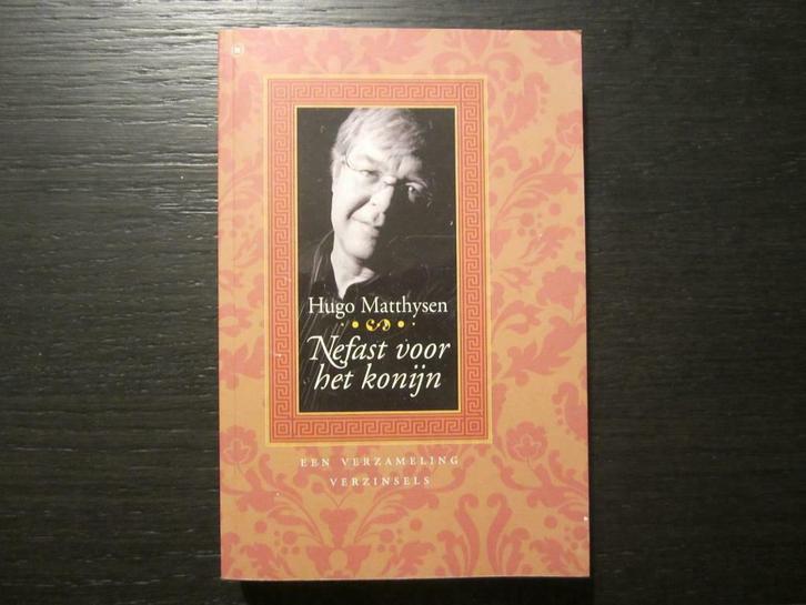 Nefast voor het konijn  -Hugo Matthysen-, Boeken, Literatuur, Ophalen of Verzenden