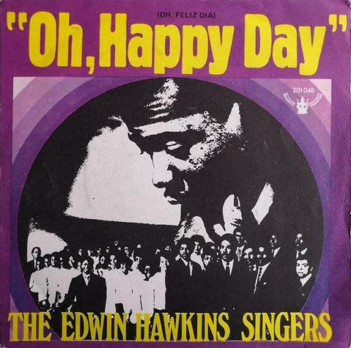 EDWIN HAWKINS SINGERS - Oh happy day (single), CD & DVD, Vinyles Singles, Comme neuf, Single, Religion et Gospel, 7 pouces, Enlèvement ou Envoi