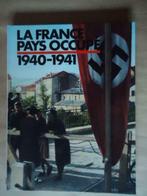 1940-1941 LA FRANCE PAYS OCCUPE EDITIONS TALLANDIER 1979, Livres, Guerre & Militaire, Général, Utilisé, Enlèvement ou Envoi