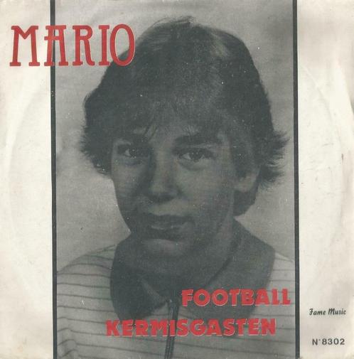 Mario – Football / Kermisgasten – Single, CD & DVD, Vinyles Singles, Single, En néerlandais, 7 pouces, Enlèvement ou Envoi
