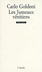 Les jumeaux vénitiens Goldoni L'Arche, Gelezen, Ophalen of Verzenden, Toneel
