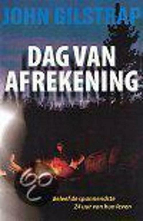 John Gilstrap - Dag van de afrekening, Livres, Thrillers, Comme neuf, Enlèvement ou Envoi