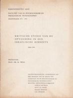 Kritische studie van de opvoeding in een Israëlische Kibboet, Boeken, Ophalen of Verzenden