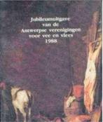 Jubileumuitgave van de Antwerpse verenigingen voor vee en vl, Boeken, Geschiedenis | Nationaal, Ophalen of Verzenden