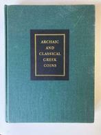 Colin Kraay, Archaic and classical greek coins - Numismatiek, Boeken, Ophalen of Verzenden, Zo goed als nieuw