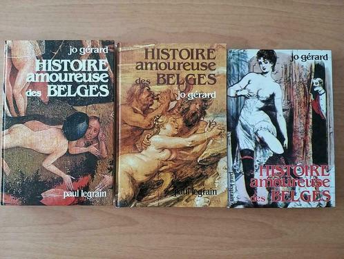 Histoire amoureuse des Belges, Jo Gérard, lots des 3 tomes, Livres, Histoire nationale, Comme neuf, 20e siècle ou après, Enlèvement ou Envoi