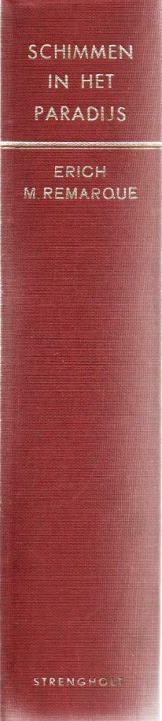 SCHIMMEN IN HET PARADIJS - Erich Maria REMARQUE, Boeken, Romans, Gelezen, Nederland, Ophalen of Verzenden