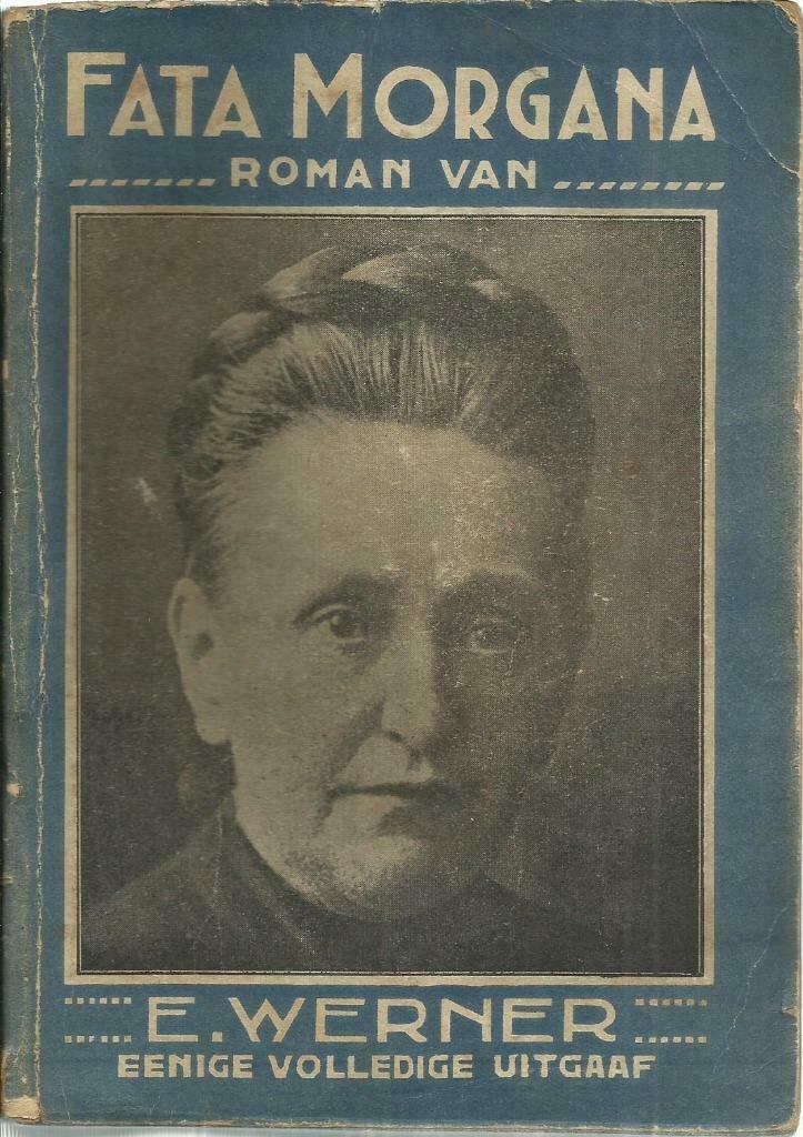 FATA MORGANA - Elisabeth WERNER, Antiek en Kunst, Antiek | Boeken en Manuscripten, Ophalen of Verzenden