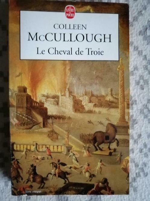 Le cheval de Troie de Colleen McCullough, Livres, Romans, Enlèvement ou Envoi