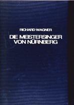 WAGNER Richard - DIE MEISTERSINGER VON NURNBERG - 1985, Boeken, Nieuw, Algemeen, Ophalen of Verzenden, WAGNER Richard