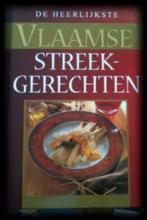 De heerlijkste Vlaamse streekgerechten, Filip Verheyden, Boeken, Kookboeken, Ophalen of Verzenden