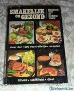 Smakelijk en gezond - handboek voor de moderne vrouw, Envoi