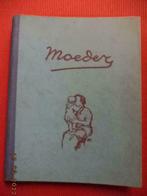 ''Moeder - Poëzie en proza ... Normaalschool te Gent''. 1938, Boeken, Literatuur, Gelezen, Ophalen of Verzenden, België