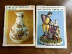 2 livres sur la porcelaine ancienne, Antiquités & Art, Enlèvement ou Envoi