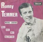 Ronny Temmer – Merci Cherie / Mai mai mai Valentina - Single, Cd's en Dvd's, Vinyl | Nederlandstalig, Ophalen of Verzenden