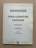 Bronzes Iran-Luristan Caucase, Enlèvement ou Envoi