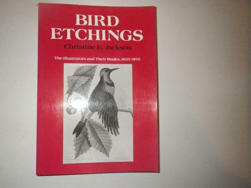 Bird Etchings, The illustrators and Their Books 1655-1855, Livres, Art & Culture | Arts plastiques, Utilisé, Peinture et dessin