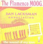 Dan Lacksman Association – The Flamenco Moog  - Single, Cd's en Dvd's, Ophalen of Verzenden