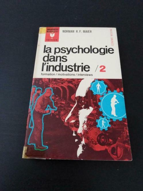 La psychologie dans l'industrie, tome 2, Norman Maier, Livres, Livres Autre, Utilisé, Enlèvement ou Envoi