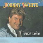 Johnny White – Eerste liefde - Single, 7 pouces, En néerlandais, Enlèvement ou Envoi, Single
