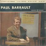 Paul Barrault – La retraite aux flambeaux / Le bal d’Hortens, Gebruikt, 7 inch, Ophalen of Verzenden, Pop