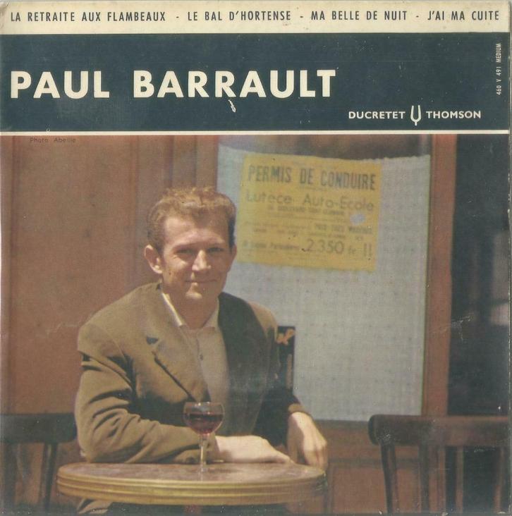 Paul Barrault – La retraite aux flambeaux / Le bal d’Hortens, Cd's en Dvd's, Vinyl Singles, Gebruikt, EP, Pop, 7 inch, Ophalen of Verzenden