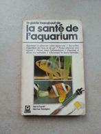 La santé de l'aquarium, Henri Favré et Michel Tassigny, Poissons, Utilisé, Enlèvement ou Envoi