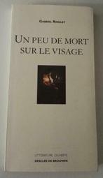 Un peu de Mort sur le Visage : Gabriel Ringlet : Grand Forma, Boeken, Filosofie, Gelezen, Metafysica of Natuurfilosofie, Ophalen of Verzenden