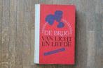 De brug van licht en liefde (L. Nauwelaerts), Boeken, Gelezen, België, L. Nauwelaerts, Ophalen of Verzenden