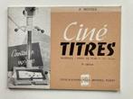 Ciné Titres - P. Monier - Publications Paul Montel, 1960, Ophalen of Verzenden