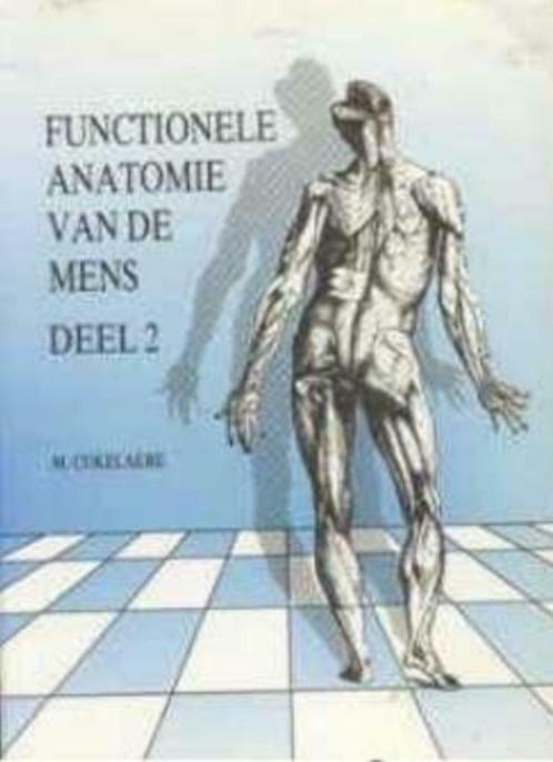 Functionele anatomie van de mens deel 2, M. Cokelaere, Boeken, Studieboeken en Cursussen, Ophalen of Verzenden