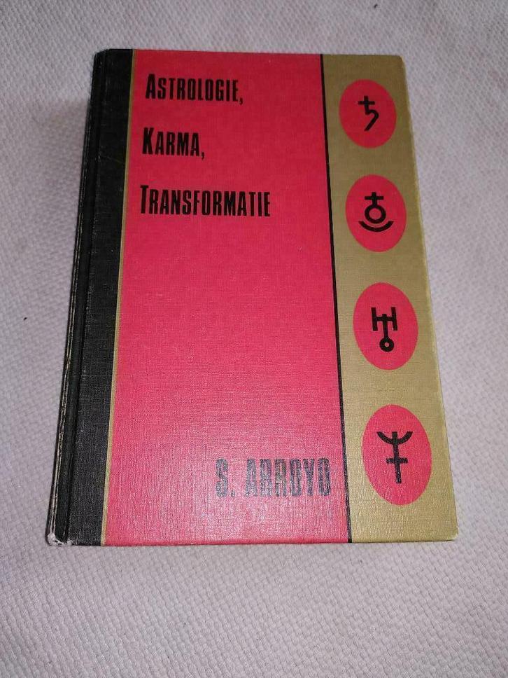 Boek Astroligie, Karma, transformatie - S. Arroyo, Boeken, Esoterie en Spiritualiteit, Gelezen, Achtergrond en Informatie, Astrologie