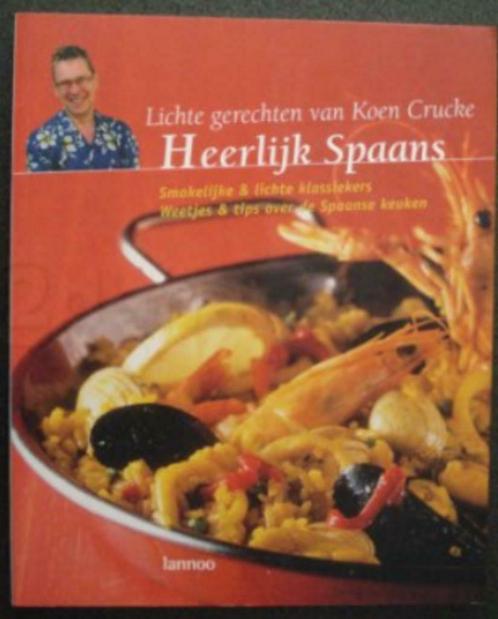 Heerlijk Spaans - Koen Crucke, Boeken, Kookboeken, Nieuw, Europa, Ophalen of Verzenden