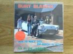 single burt blanca, Cd's en Dvd's, Vinyl Singles, Nederlandstalig, Ophalen of Verzenden, 7 inch, Single