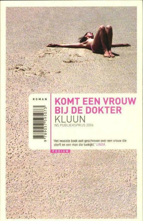 Komt een vrouw bij de dokter - Kluun, Boeken, Romans, Gelezen, Ophalen of Verzenden