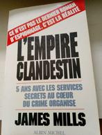 Livre "L'empire clandestin" de James Mills, Utilisé, Enlèvement ou Envoi