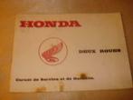 HONDA Deux Roues Ancien Carnet de Service et de Garantie, Motoren, Handleidingen en Instructieboekjes, Honda